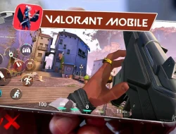 Valorant Mobile: Sensasi FPS Taktikal Kini Hadir di Genggaman